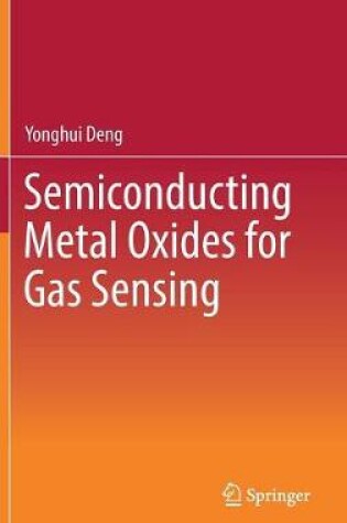 Cover of Semiconducting Metal Oxides for Gas Sensing