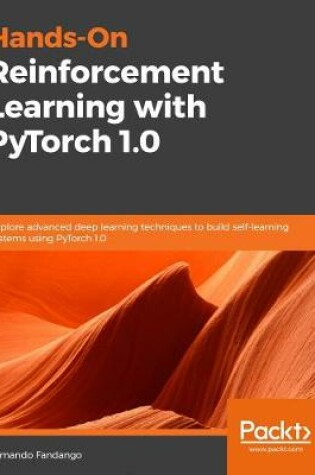 Cover of Hands-On Reinforcement Learning with PyTorch 1.0