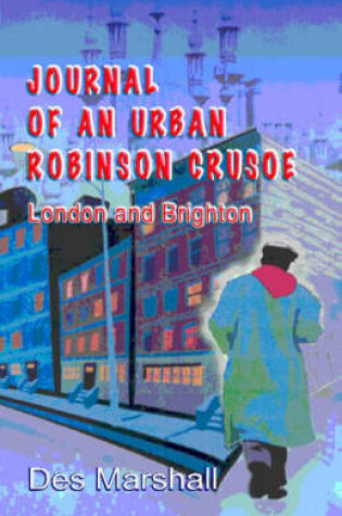 Cover of Journal of an Urban Robinson Crusoe