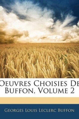 Cover of Oeuvres Choisies De Buffon, Volume 2