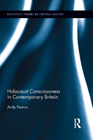 Cover of Holocaust Consciousness in Contemporary Britain