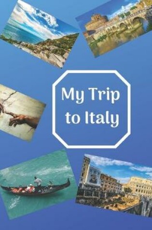 Cover of My Trip to Italy