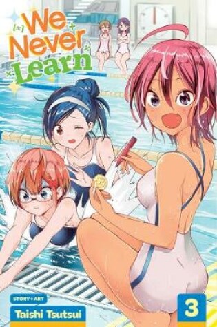 Cover of We Never Learn, Vol. 3