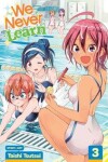 Book cover for We Never Learn, Vol. 3