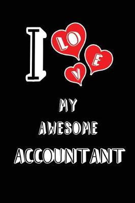 Book cover for I Love My Awesome Accountant