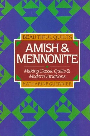 Cover of Beautiful Quilts, Amish and Mennonite