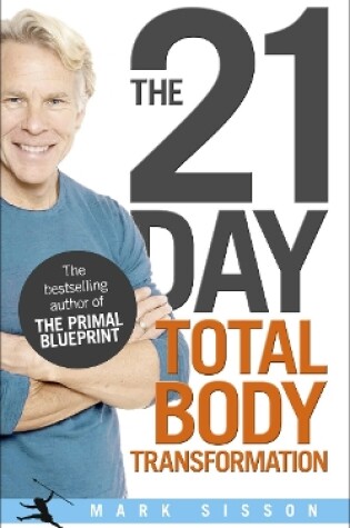 Cover of The 21-Day Total Body Transformation