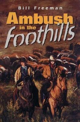 Book cover for Ambush in the Foothills