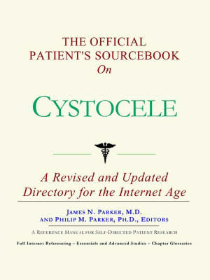 Book cover for The Official Patient's Sourcebook on Cystocele