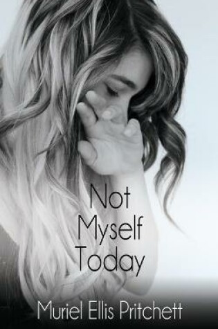 Cover of Not Myself Today