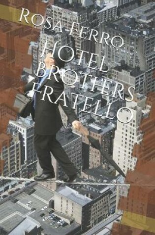 Cover of Hotel Brothers Fratello