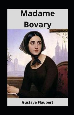 Book cover for Madame Bovary illustrée