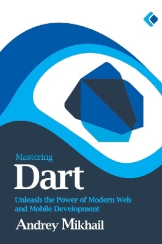 Cover of Mastering Dart