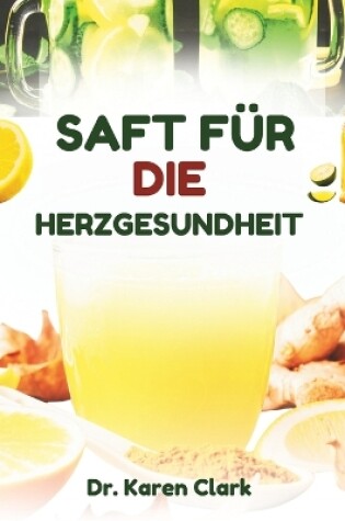 Cover of Saft Für Die Herzgesundheit