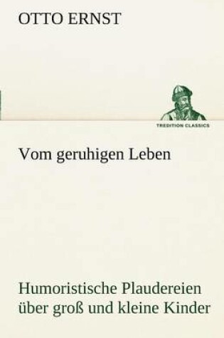 Cover of Vom Geruhigen Leben