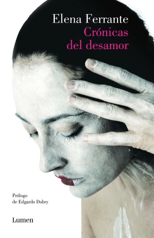 Book cover for Crónicas del desamor / Chronicles of Heartbreak