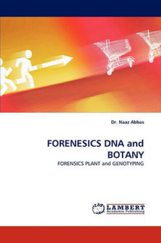 Cover of Forenesics DNA and Botany