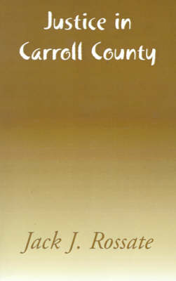 Cover of Justice in Carroll County