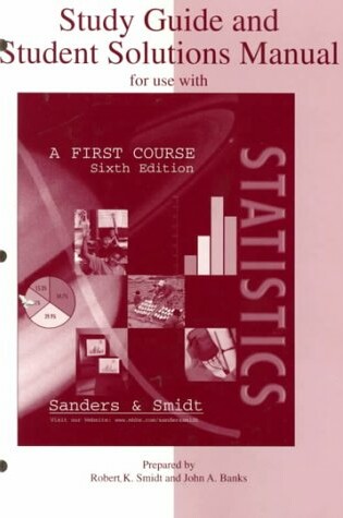 Cover of Study Guide and Student Solutions Manual for use with Statistics: A First Course