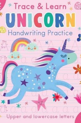 Cover of Trace & Learn Handwriting Practice: Unicorn