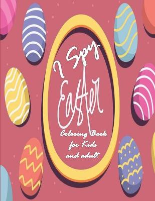 Book cover for I Spy Easter Book for Kids and adult