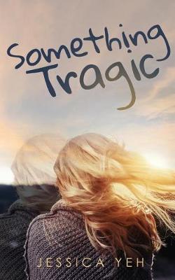 Book cover for Something Tragic