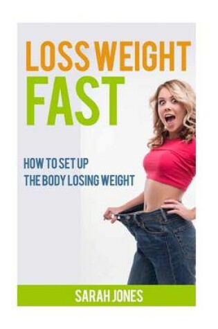 Cover of Loss Weight Fast