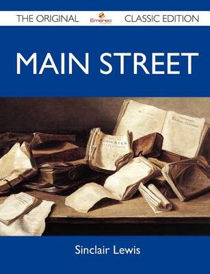 Book cover for Main Street - The Original Classic Edition