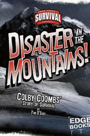 Cover of Disaster in the Mountains!