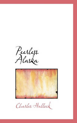 Book cover for Peerless Alaska