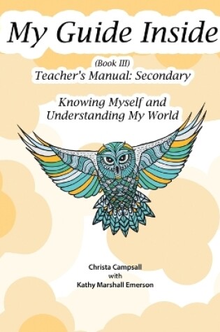 Cover of My Guide Inside (Book III) Advanced Secondary Teacher's Manual