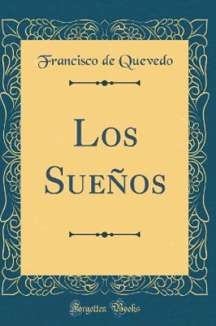 Cover of Los Sueños (Classic Reprint)