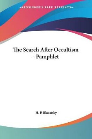 Cover of The Search After Occultism - Pamphlet