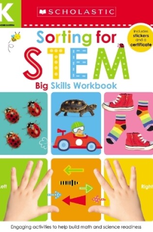 Cover of Sorting for Stem Kindergarten Workbook: Scholastic Early Learners (Big Skills Workbook)