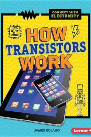 Cover of How Transistors Work