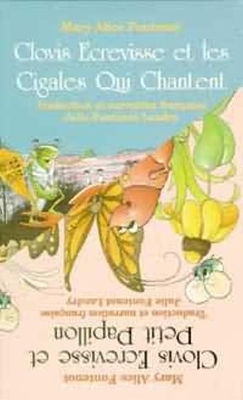 Book cover for Clovis Ecrevisse et les Cigales Qui Chantent/Clovis Ecrevisse et Petit Papillon