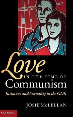 Book cover for Love in the Time of Communism