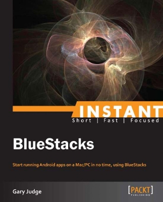 Cover of Instant BlueStacks