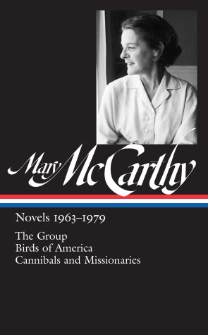 Cover of Mary McCarthy: Novels 1963-1979