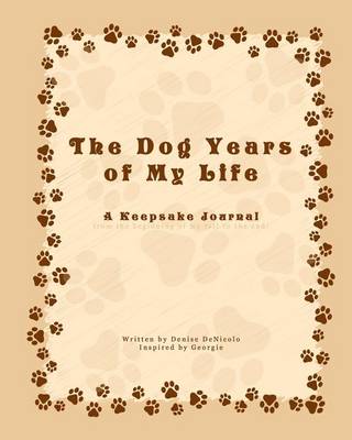 Book cover for The Dog Years of My Life