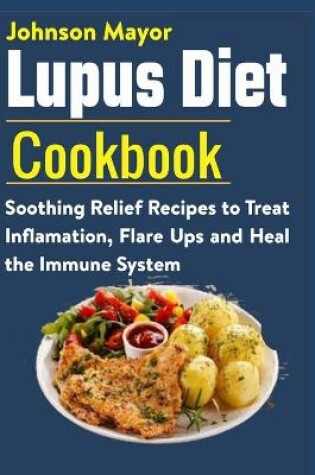 Cover of Lupus Diet Cookbook