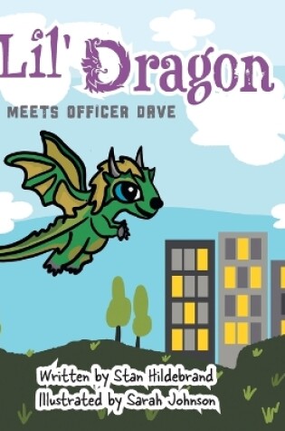 Cover of Lil Dragon meets Officer Dave