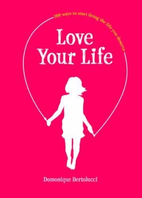 Book cover for Love Your Life