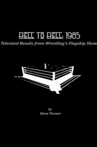 Cover of Bell To Bell