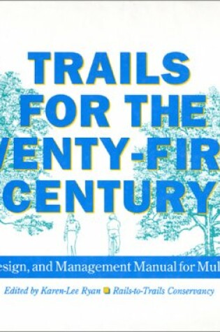 Cover of Trails for the 21st Century