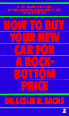 Book cover for How to Buy Your New Car For a Rock-Bottom Price