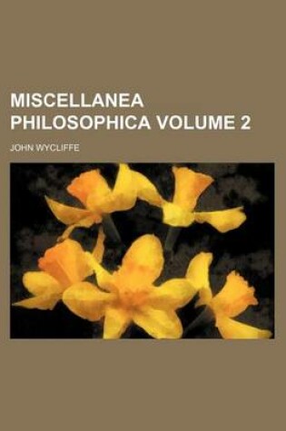 Cover of Miscellanea Philosophica Volume 2