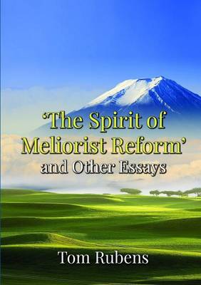 Book cover for The Spirit of Meliorist Reform