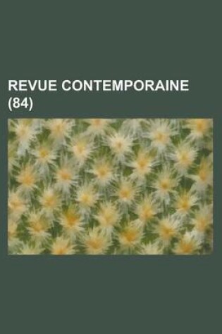 Cover of Revue Contemporaine (84)