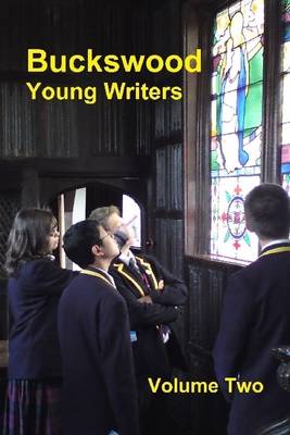 Book cover for Buckswood : Young Writers: Volume Two